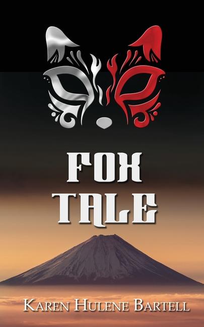 Knjiga Fox Tale Karen Hulene Bartell