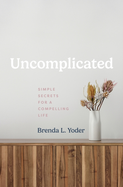 E-book Uncomplicated Brenda L. Yoder