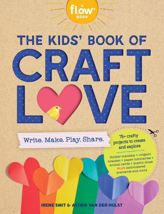 Książka The Kids' Book of Craft Love Astrid van der Hulst