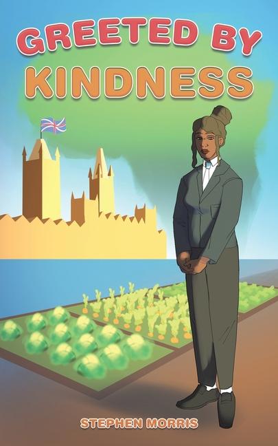Kniha Greeted by Kindness Stephen Morris