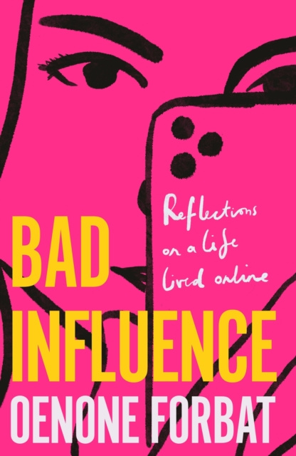 E-book Bad Influence Oenone Forbat