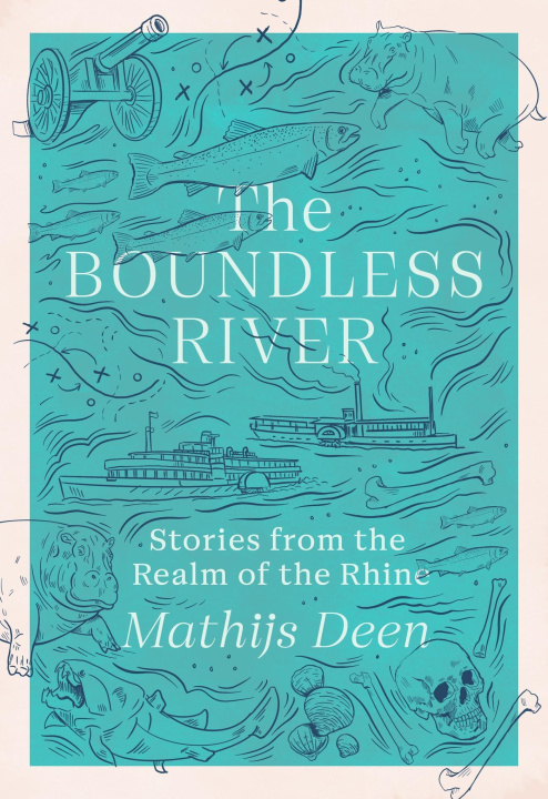 Knjiga Boundless River Mathijs Deen