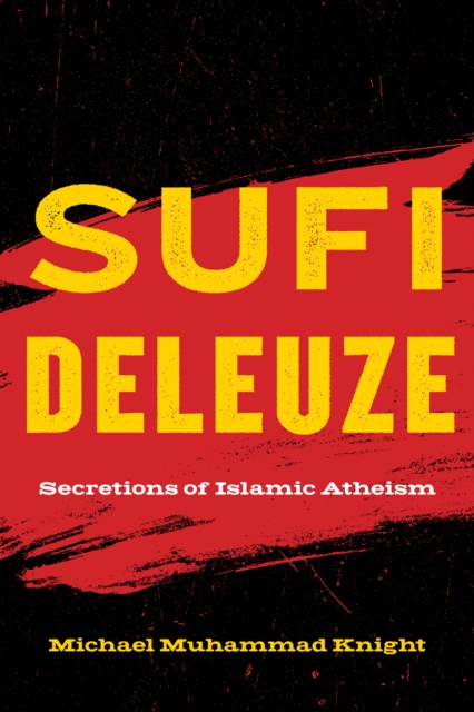 E-book Sufi Deleuze Michael Muhammad Knight