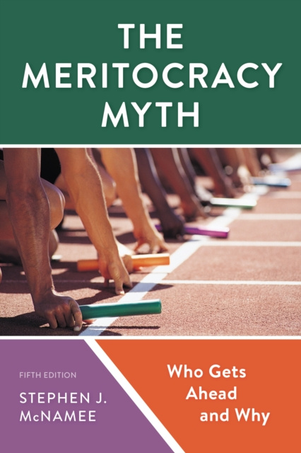 E-kniha Meritocracy Myth Stephen J. McNamee