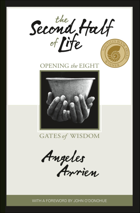 Libro electrónico Second Half of Life Angeles Arrien