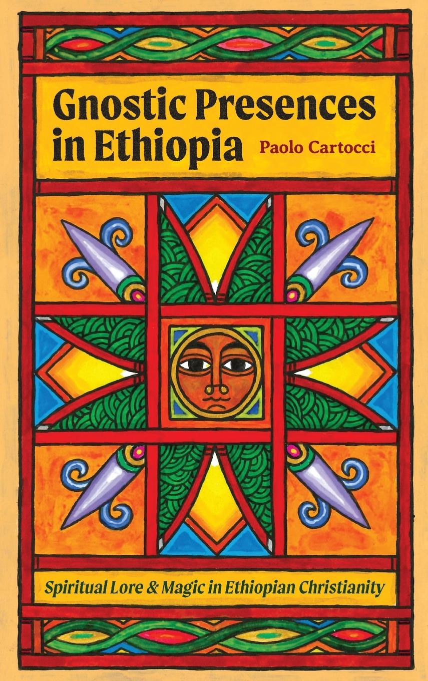 Boek Gnostic Presences in Ethiopia Paolo Cartocci
