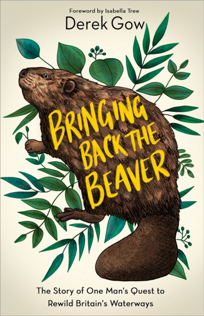 E-kniha Bringing Back the Beaver Derek Gow