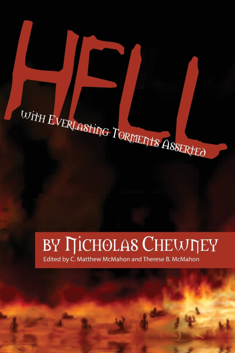 Knjiga Hell with Everlasting Torments Asserted Nicholas Chewney