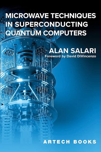 Kniha Microwave Techniques in Superconducting Quantum Computers Alan Salari