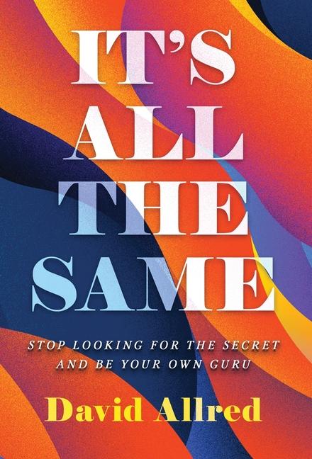 Kniha It's All the Same David Allred
