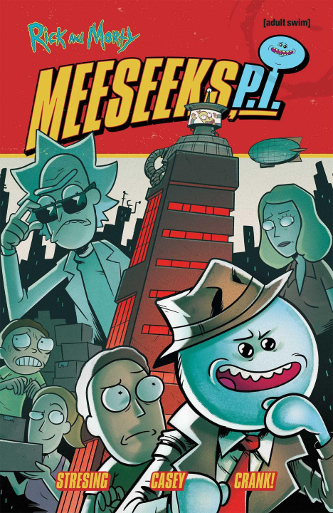 Kniha Rick and Morty: Meeseeks, P.I. 