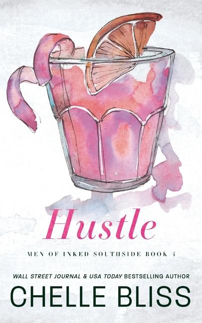 Knjiga Hustle Chelle Bliss