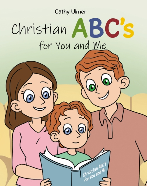 E-kniha Christian ABC's for You and Me Cathy Ulmer