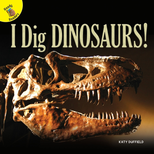 E-kniha I Dig Dinosaurs! Katy Duffield