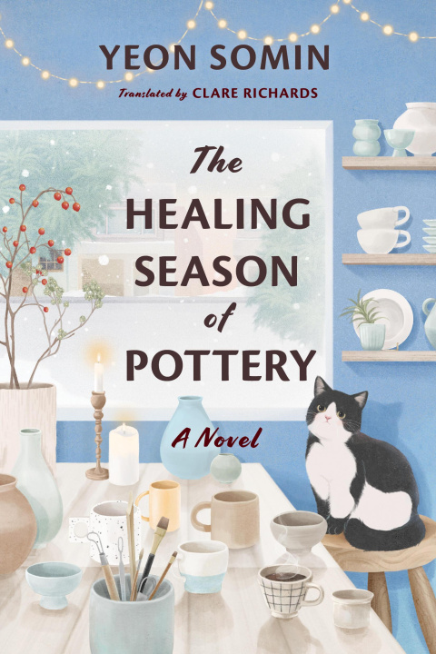 Könyv The Healing Season of Pottery 