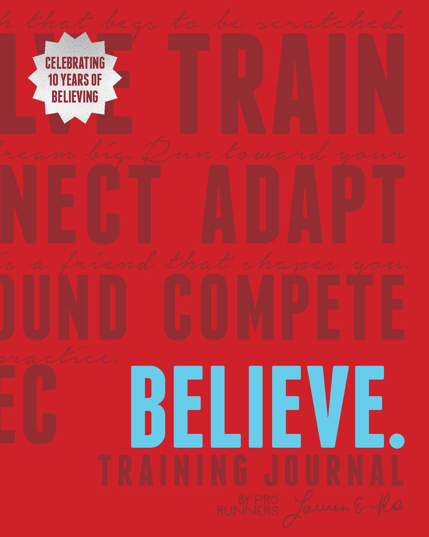 Kniha Believe Training Journal (10th Anniversary Revised Edition) Roisin McGettigan-Dumas
