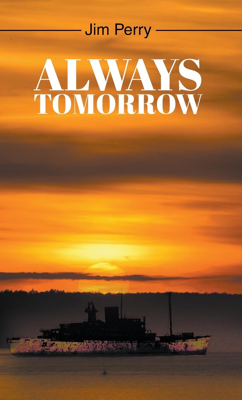 Kniha Always Tomorrow Jim Perry