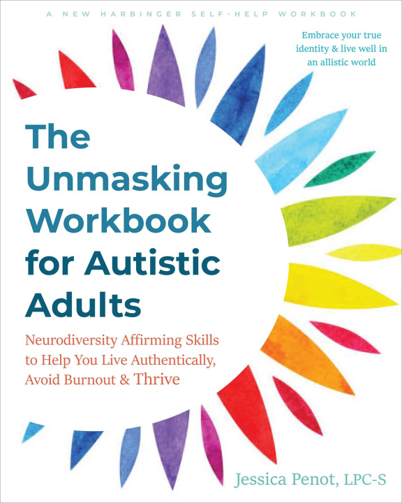 Könyv The Unmasking Workbook for Autistic Adults 