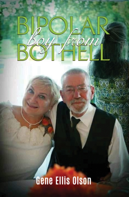 E-knjiga Bipolar Boy from Bothell Gene Ellis Olson