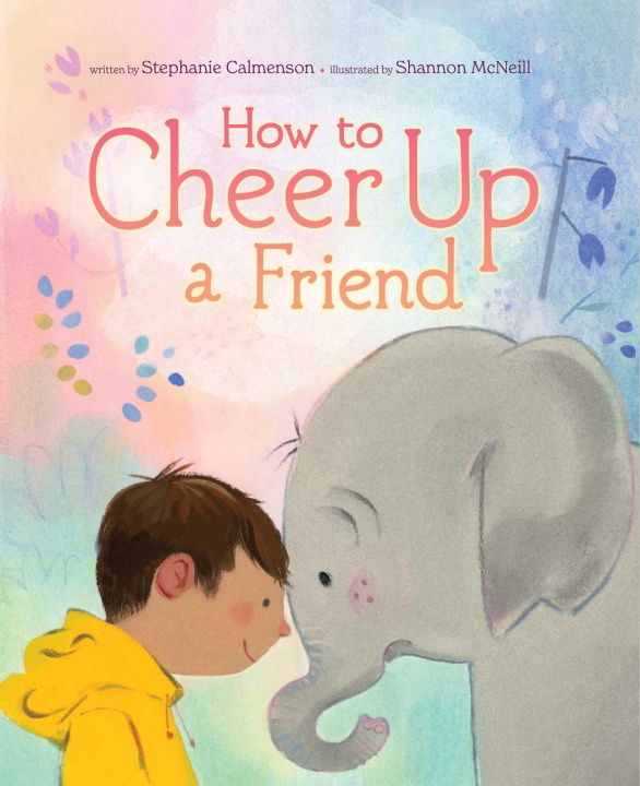 Knjiga How to Cheer Up a Friend Shannon McNeill