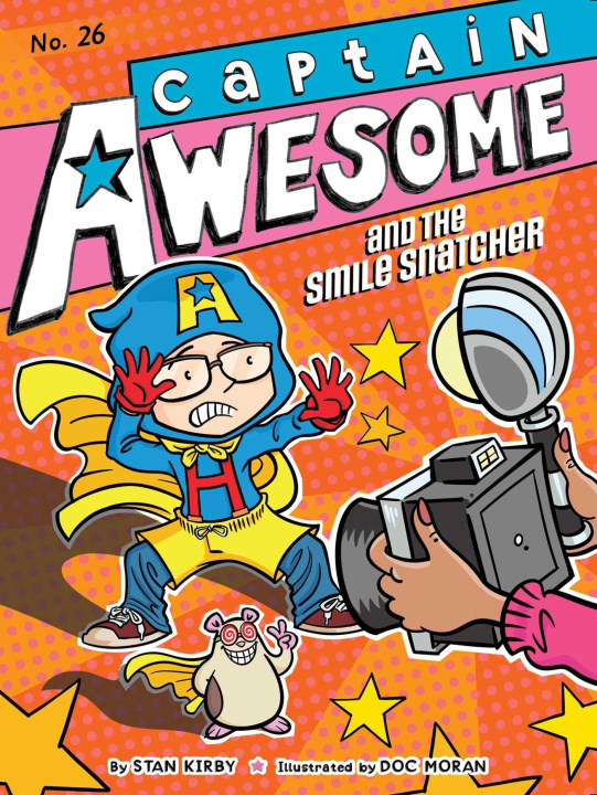 Book Captain Awesome and the Smile Snatcher Doc Moran