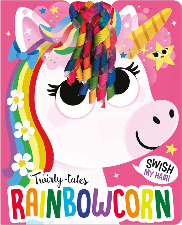 Kniha Twirly Tales: Rainbowcorn Matthew Scott