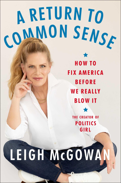 Knjiga A Return to Common Sense MCGOWAN LEIGH
