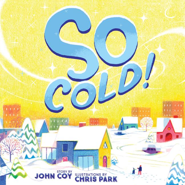Knjiga So Cold! Chris Park