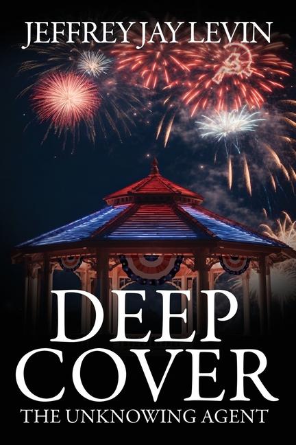 Knjiga Deep Cover Jeffrey Jay Levin