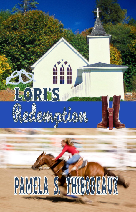 Livre numérique Lori's Redemption Pamela S Thibodeaux
