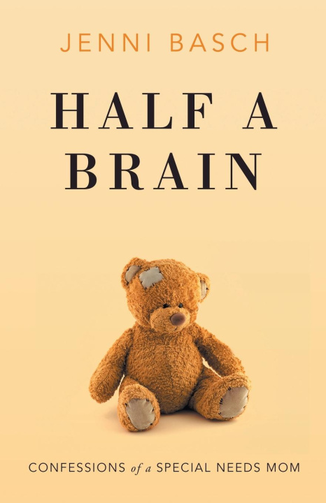 Knjiga Half A Brain Jenni Basch