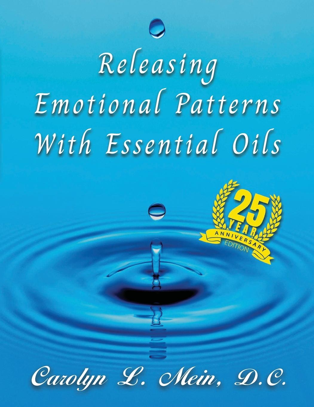 Knjiga Releasing Emotional Patterns with Essential Oils 