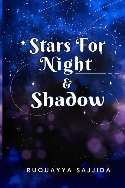 Kniha Stars for Night & Shadow 