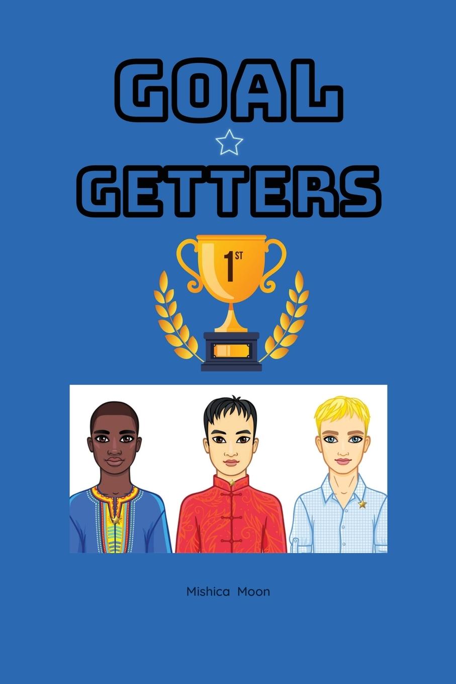 Knjiga Goal Getters Mishica Moon