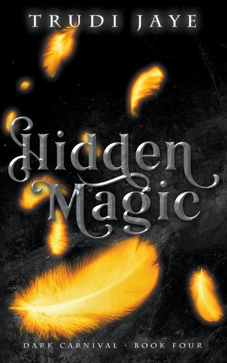 Knjiga Hidden Magic Trudi Jaye