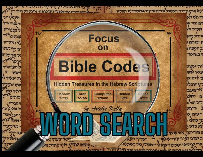 Buch Focus on Bible Codes Arielle Kelly
