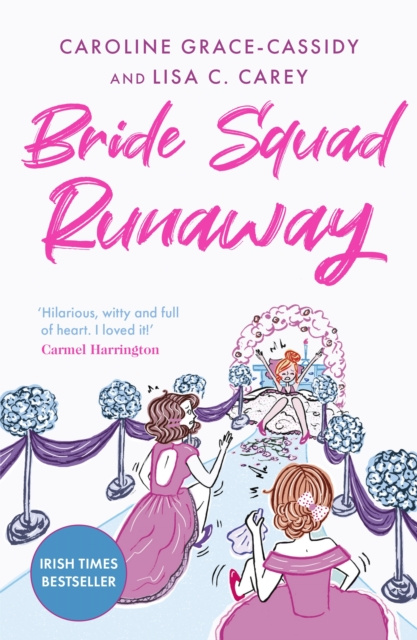 E-kniha Bride Squad Runaway Caroline Grace-Cassidy