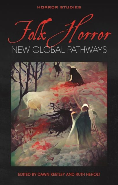 E-book Folk Horror Dawn Keetley