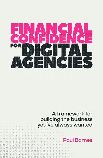 Kniha Financial Confidence for Digital Agencies 