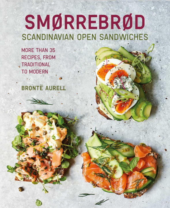 Book Smorrebrod: Scandinavian Open Sandwiches 