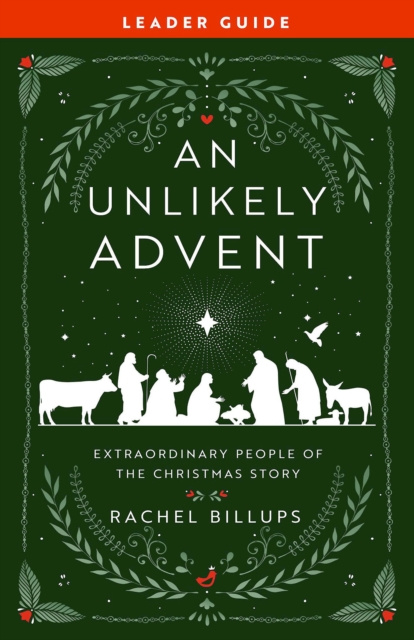 E-book Unlikely Advent Leader Guide Rachel Billups