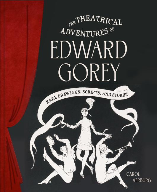 Libro The Theatrical Adventures of Edward Gorey 