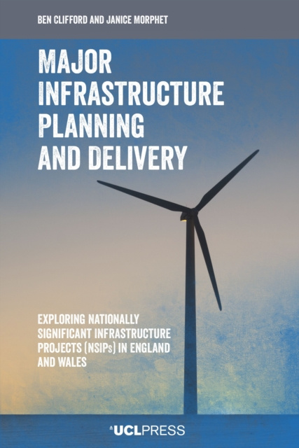 E-kniha Major Infrastructure Planning and Delivery Ben Clifford
