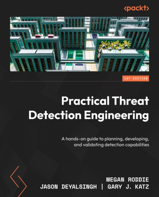 E-book Practical Threat Detection Engineering Megan Roddie