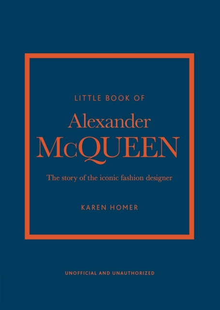 E-kniha Little Book of Alexander McQueen Karen Homer
