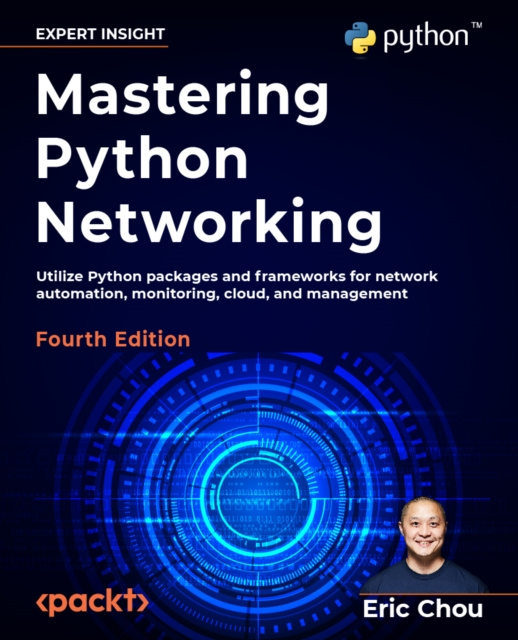 E-knjiga Mastering Python Networking Chou Eric Chou
