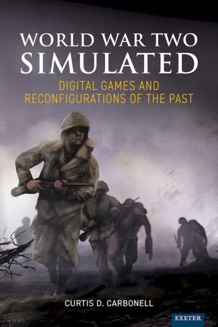 E-knjiga World War Two Simulated Curtis D. Carbonell