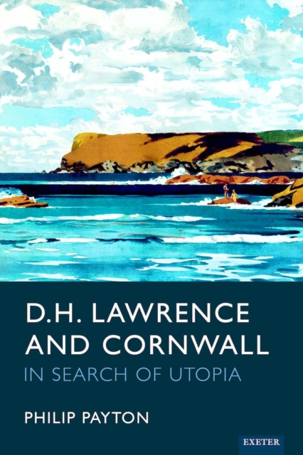 E-book D.H. Lawrence and Cornwall Prof. Philip Payton