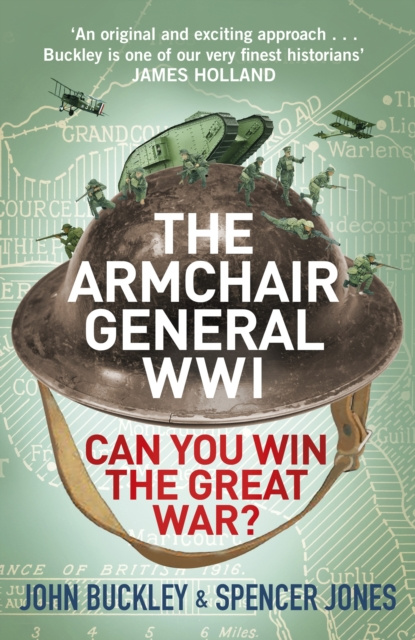 E-kniha Armchair General World War One John Buckley