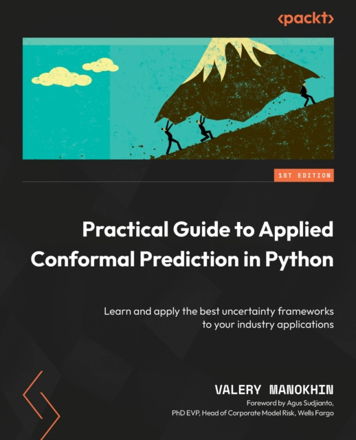 E-Book Practical Guide to Applied Conformal Prediction in Python Valery Manokhin